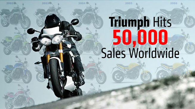 Продано свыше 50.000 моделей Triumph